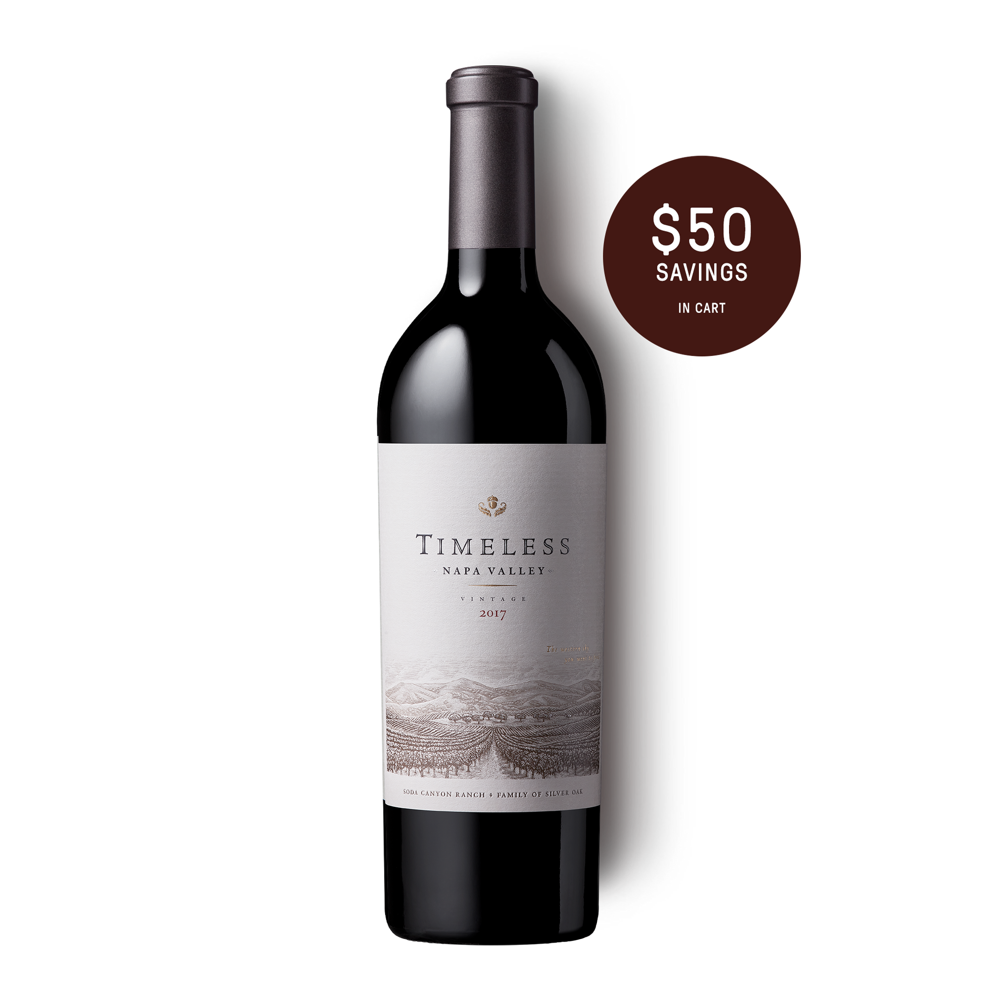 2017 Timeless Napa Valley 750ml wine bottle | $50 Savings in Cart