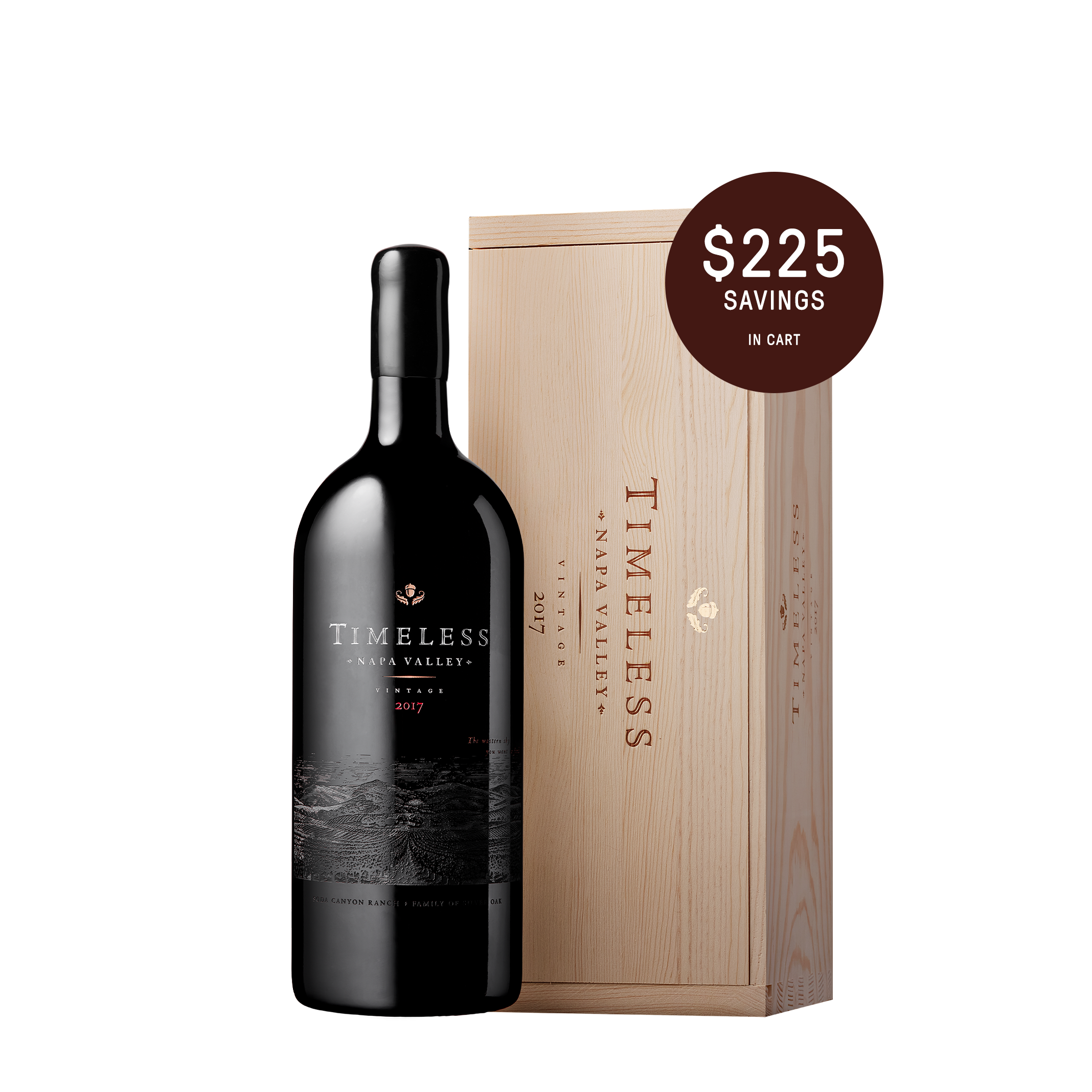 2017 Timeless Napa Valley 3L bottle with wooden box | $225 Savings in Cart